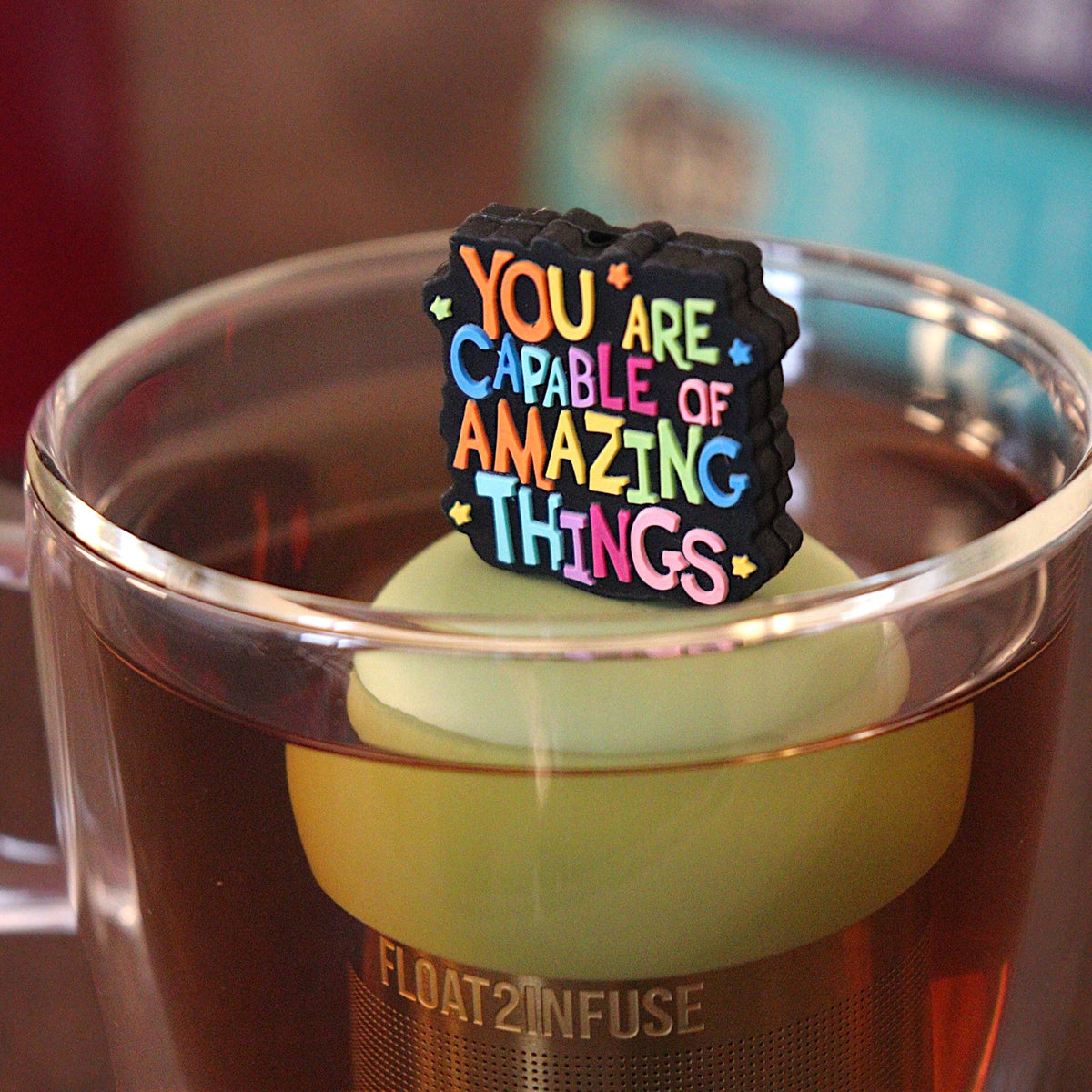 Floating You Are Capable Tea Infuser - Cute Tea Infuser for Loose Tea